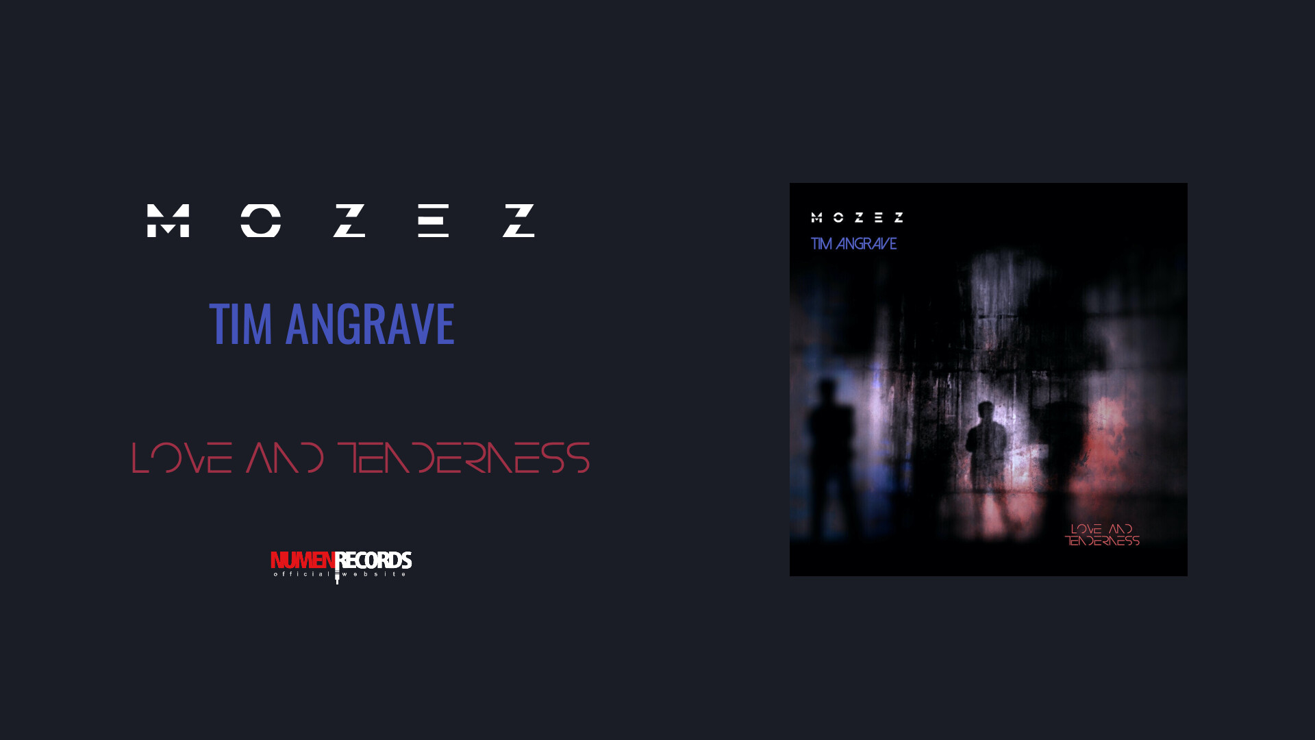 Mozez & Tim Angrave- Love and Tendernessdeo