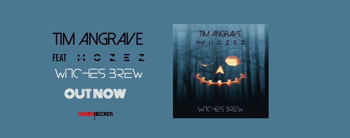 SLIDE-BANNER-TIM-ANGRAVE-FEAT-MOZEZ-WITCHES-BREW