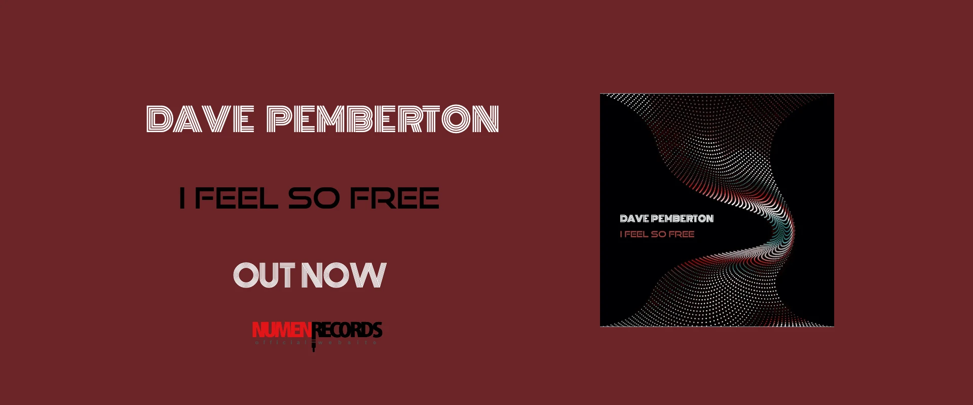 DAVE-PEMBERTON-I-FEEL-SO-FREE-SLIDE-BANNER