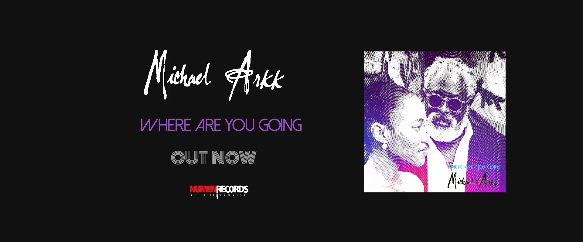 MICHAEL-ARKK-WHERE-ARE-YOU-GOING-BANNER-SLIDE-